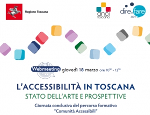 L'accessibilit&agrave; in Toscana. Stato dell'arte e prospettive