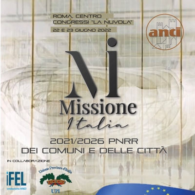Missione Italia - 2021/2026 PNRR dei Comuni e delle Citt&agrave;