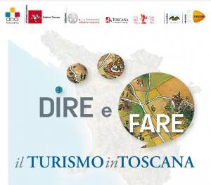 Turismo in Toscana, una giornata per costruire un nuovo patto