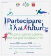Partecipare al futuro. Nuova generazione, nuova partecipazione