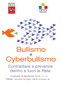 BULLISMO E CYBERBULLISMO: contrastare e prevenire dentro e fuori la Rete