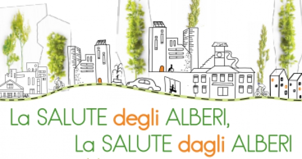 Il benessere dei cittadini passa anche dalla cura degli alberi