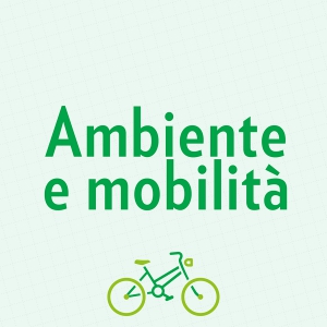 Ambiente e mobilit&agrave;