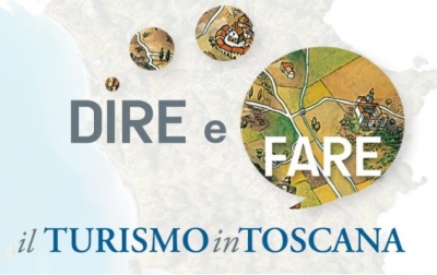 Dire e Fare il Turismo in Toscana
