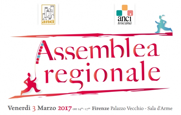 Venerd&igrave; 3 marzo l'Assemblea annuale di Anci Toscana