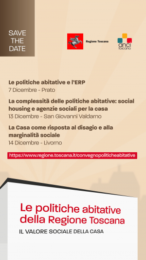 Le politiche abitative della Regione Toscana: il valore sociale della casa