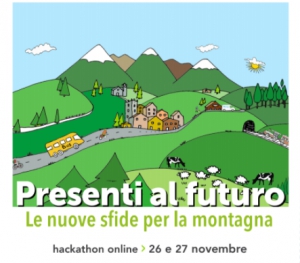 Restare, tornare e investire sulla montagna: presente e futuro