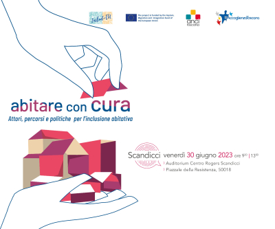 Abitare con Cura. Attori, percorsi e politiche per l&rsquo;inclusione abitativa