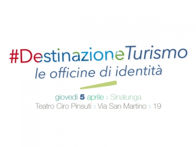 Dire e Fare #DestinazioneTurismo - Valdichiana