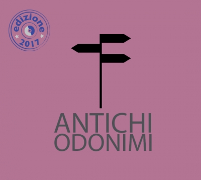 Antichi odonimi - Comune di San Casciano in Val di Pesa