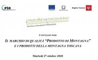 Il marchio di qualit&agrave; "Prodotto di Montagna" e i prodotti della Montagna Toscana - 27 ottobre 2020 ore 14;30