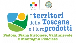 Promuovere e tutelare i prodotti tipici toscani: il Pistoiese