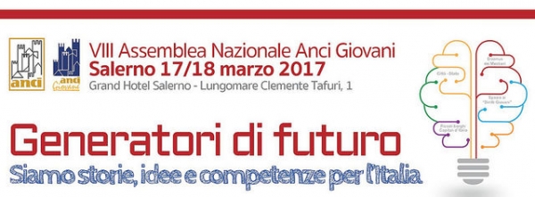 "Generatori di futuro", a Salerno la VIII assemblea Anci Giovani