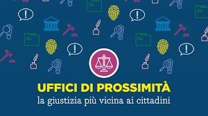 Giustizia e Uffici di prossimit&agrave;, riaperto l'avviso per i Comuni