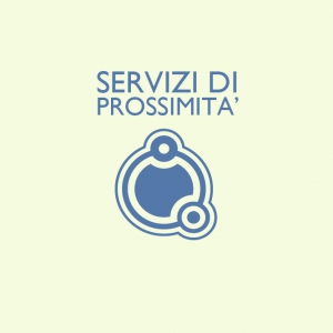 Servizi di Prossimit&agrave;
