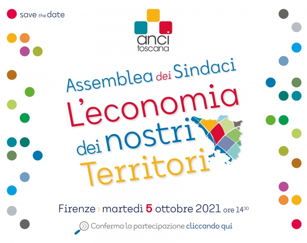 L'economia dei territori al centro della prossima assemblea di Anci Toscana