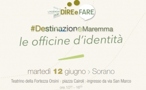 Officine di Identit&agrave; - #DestinazioneMaremma