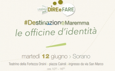 Officine di Identit&agrave; - #DestinazioneMaremma