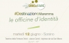 Officine di Identit&agrave; - #DestinazioneMaremma