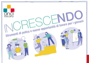 Nuove opportunit&agrave; di lavoro per i giovani, focus con "In crescendo"